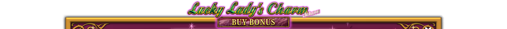 Игровой автомат Lucky Ladys Charm Deluxe Buy Bonus